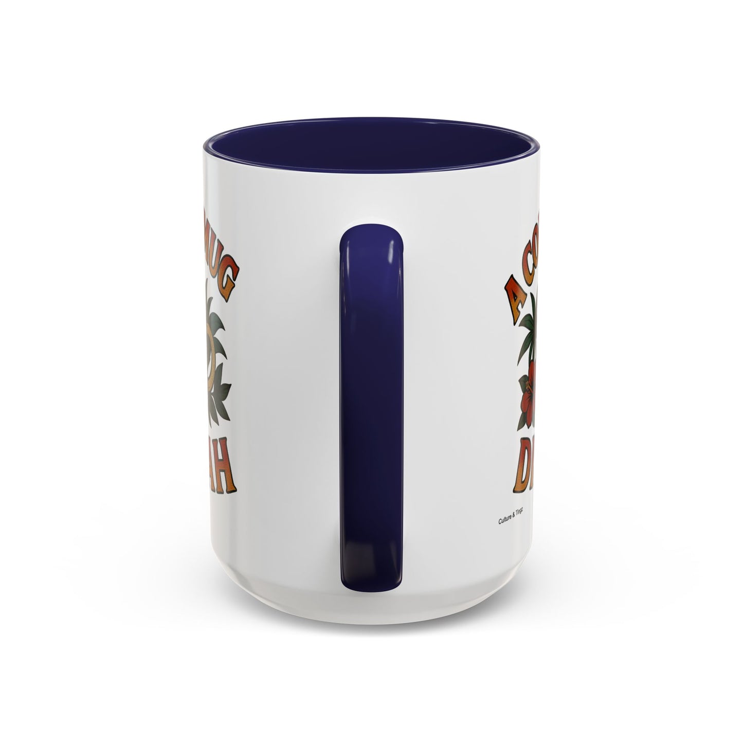 A Coffee Mug Dis Yah - Accent Coffee Mug