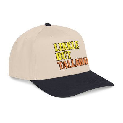Likkle but Tallawah - Mid Profile Baseball Cap