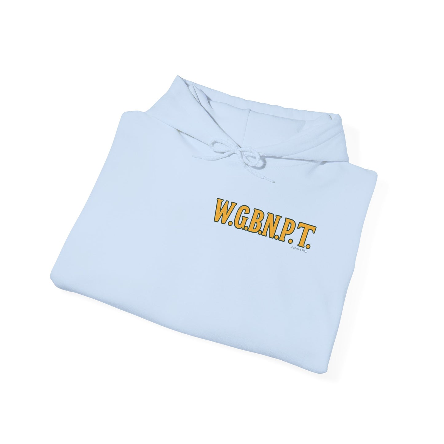 W.G.B.N.P.T. - Unisex Hoodie (Letterwork edition)