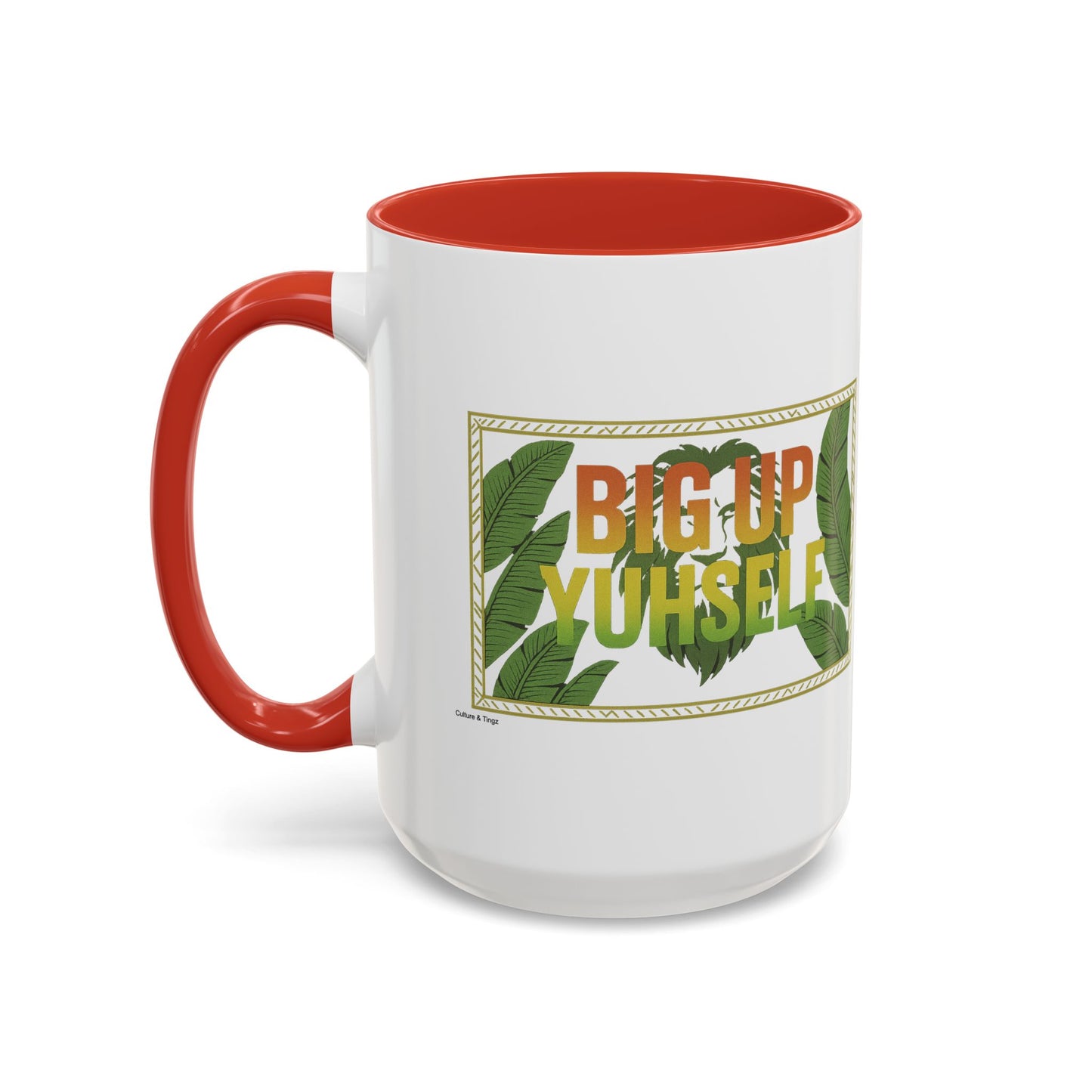 Big Up Yuhself - Accent Coffee Mug
