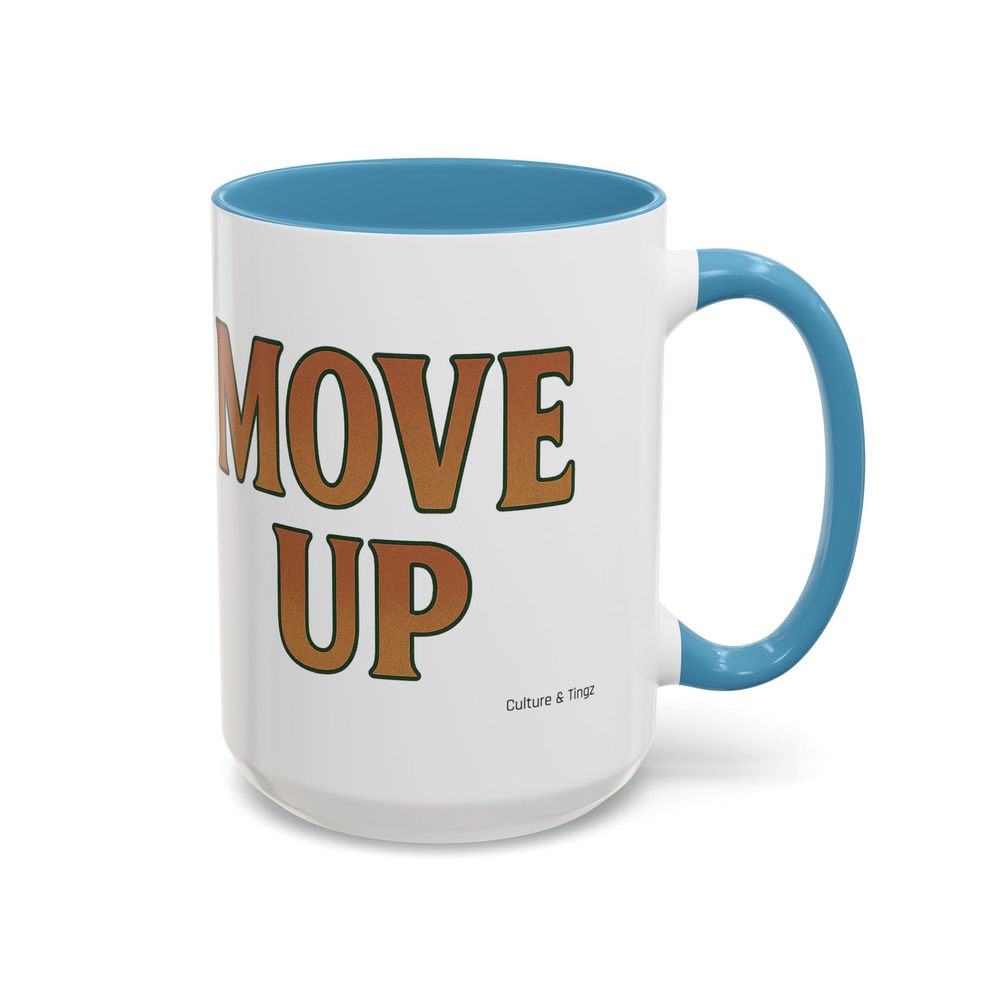 Move Up Ceramic Mugs  – Letterwork Edition