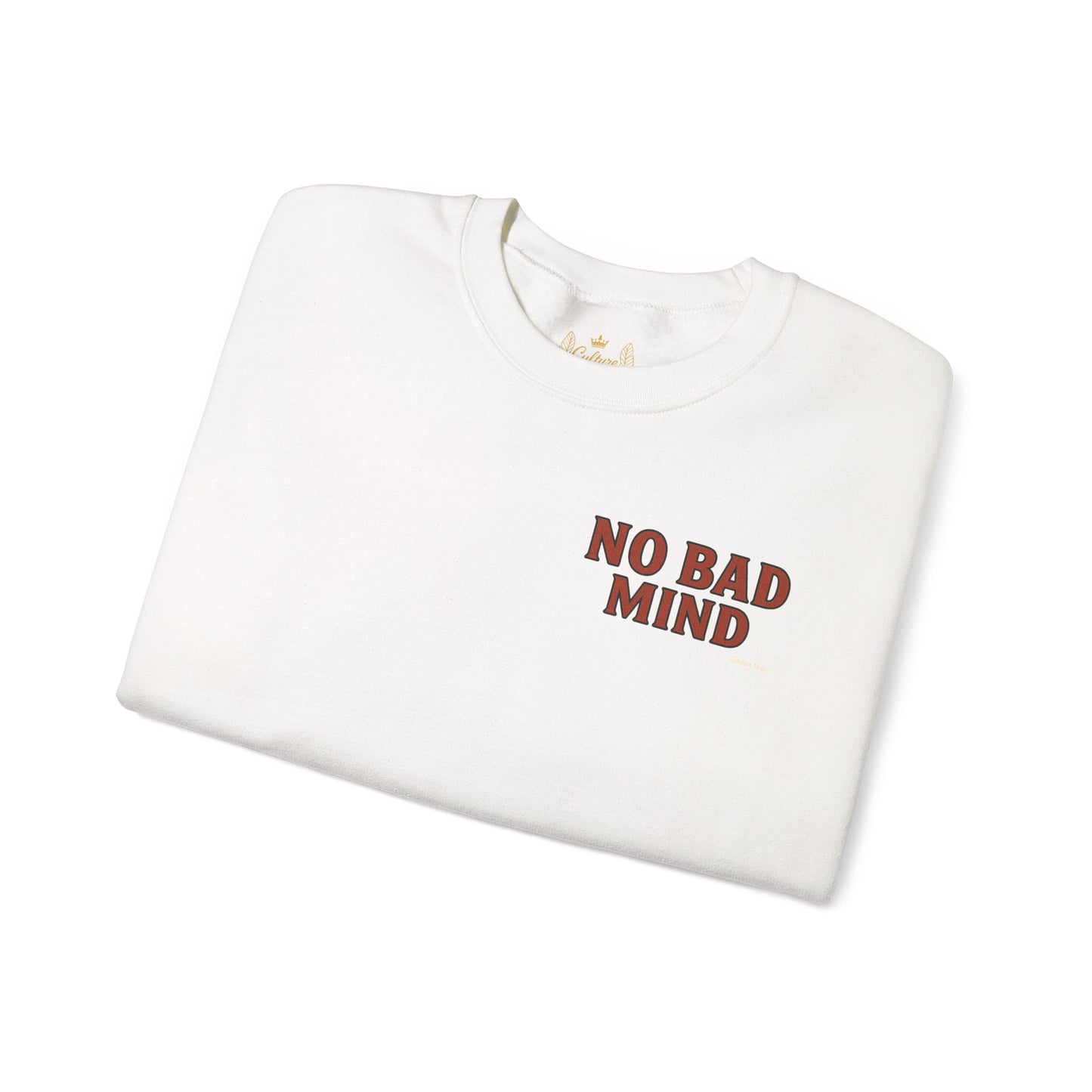 No Bad Mind - Unisex Crewneck Sweater (Letterwork Front, Full Artwork Back)