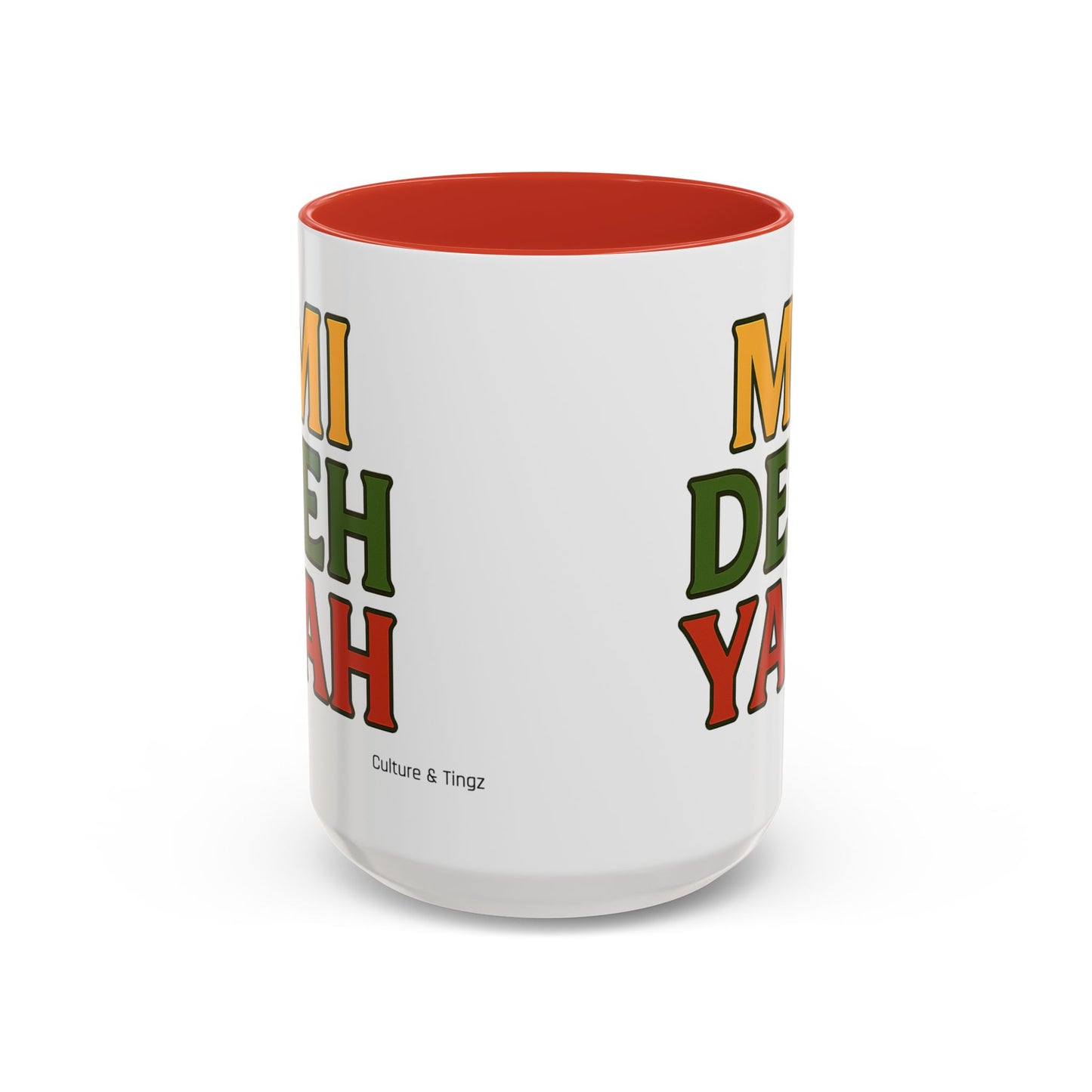 Mi Deh Yah Ceramic Mugs  – Letterwork Edition