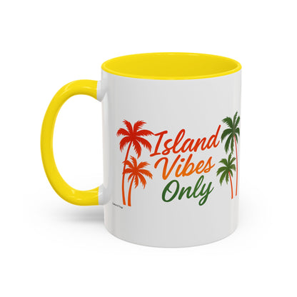 Island Vibes Only - Accent Coffee Mug