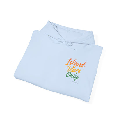 Island Vibes Only - Unisex Hoodie (Letterwork edition)