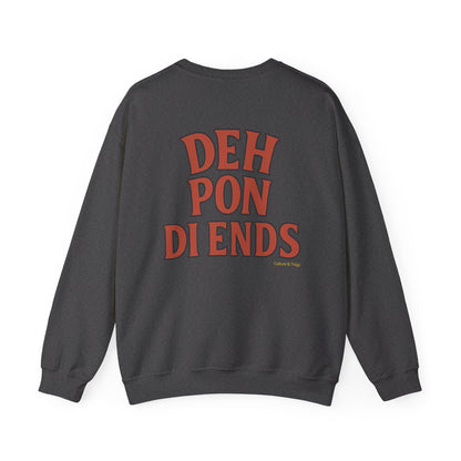 Deh Pon Di Ends - Unisex Crewneck Sweater