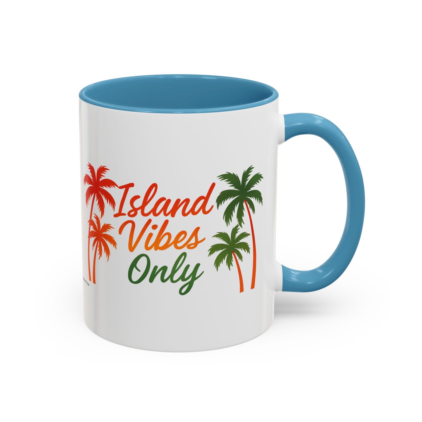 Island Vibes Only - Accent Coffee Mug