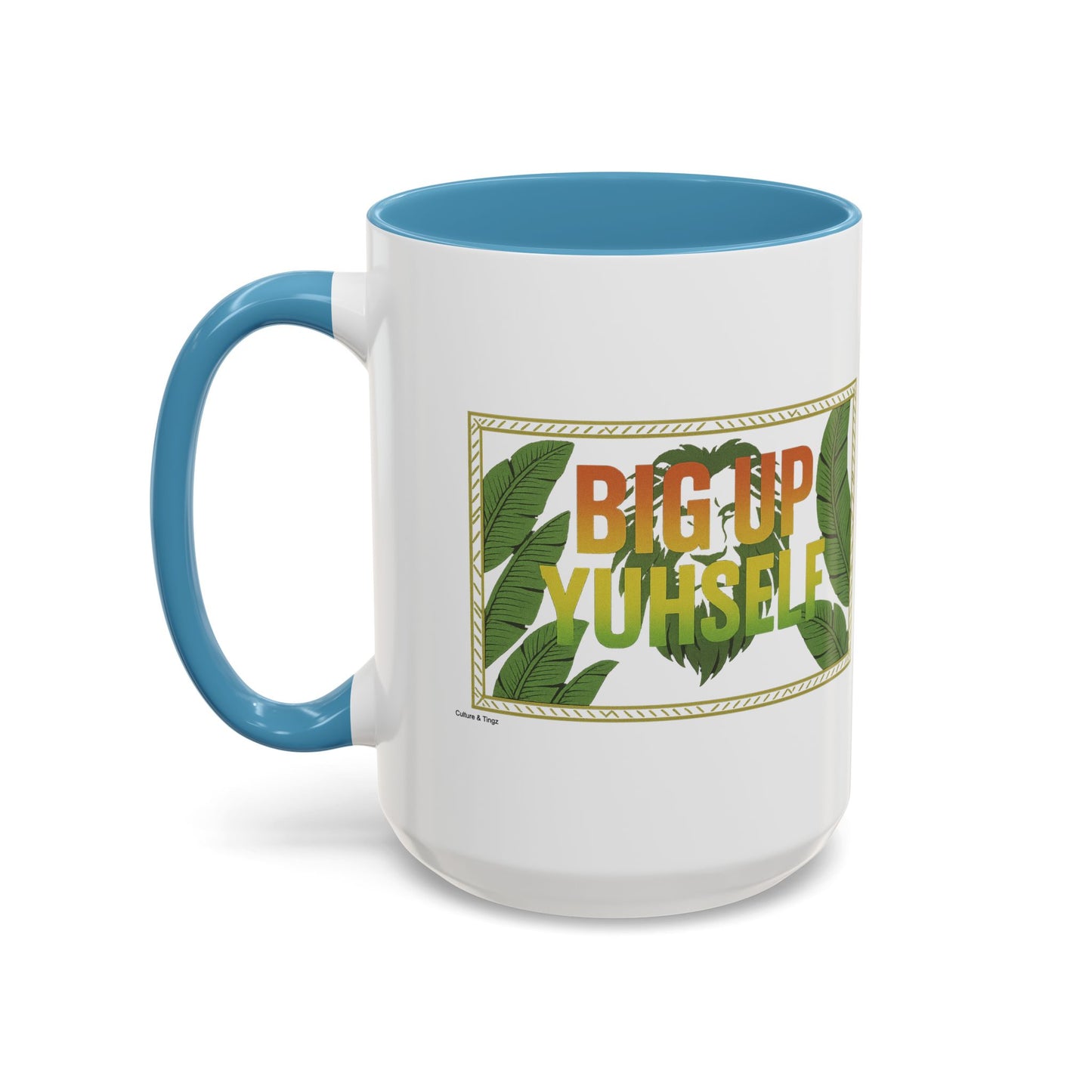 Big Up Yuhself - Accent Coffee Mug