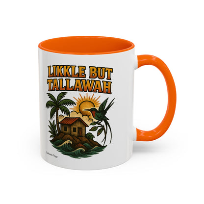 Likkle but Tallawah - Accent Coffee Mug
