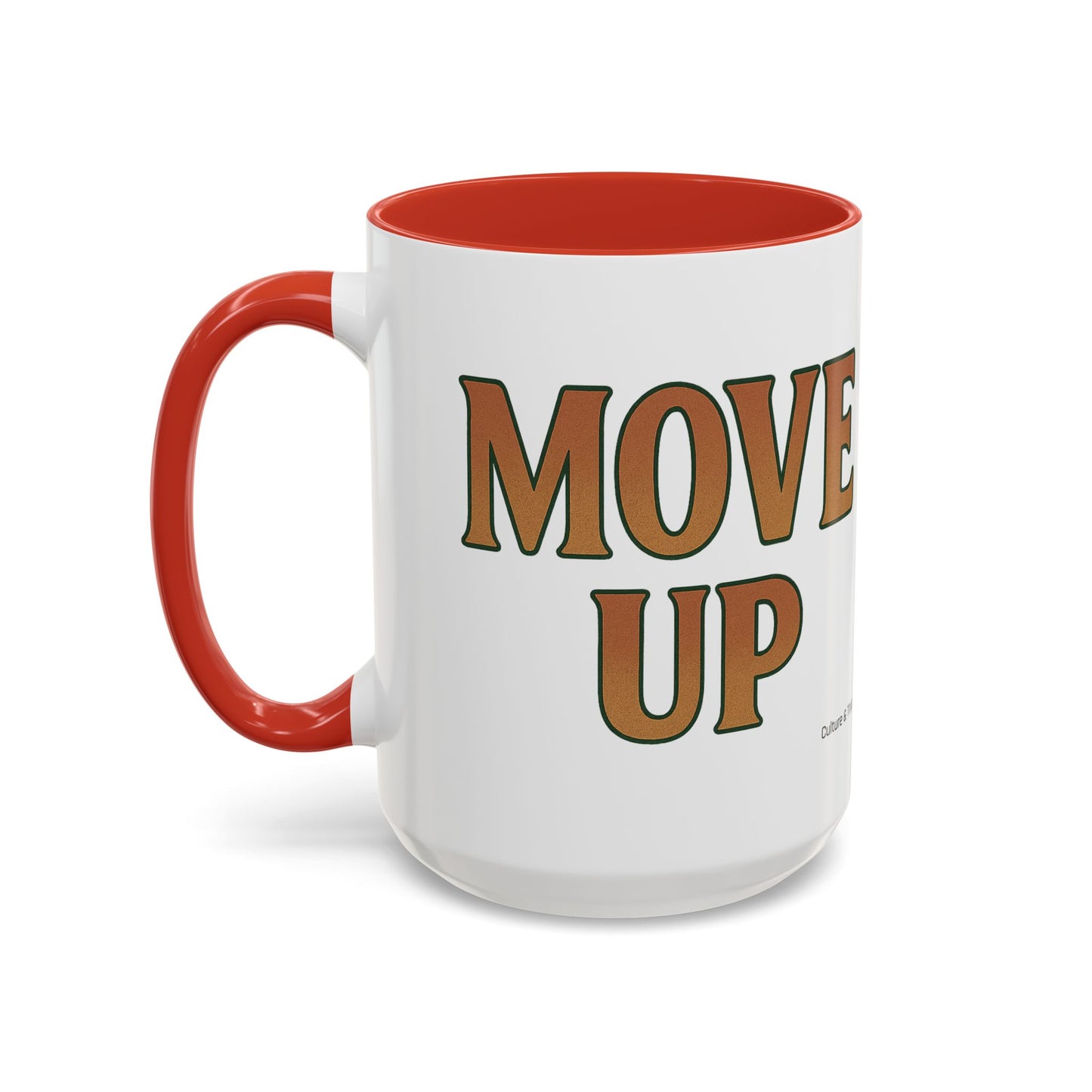 Move Up Ceramic Mugs  – Letterwork Edition