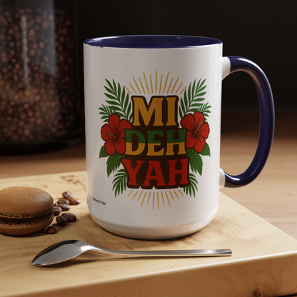 Mi Deh Yah Ceramic Mugs  – Letterwork Edition
