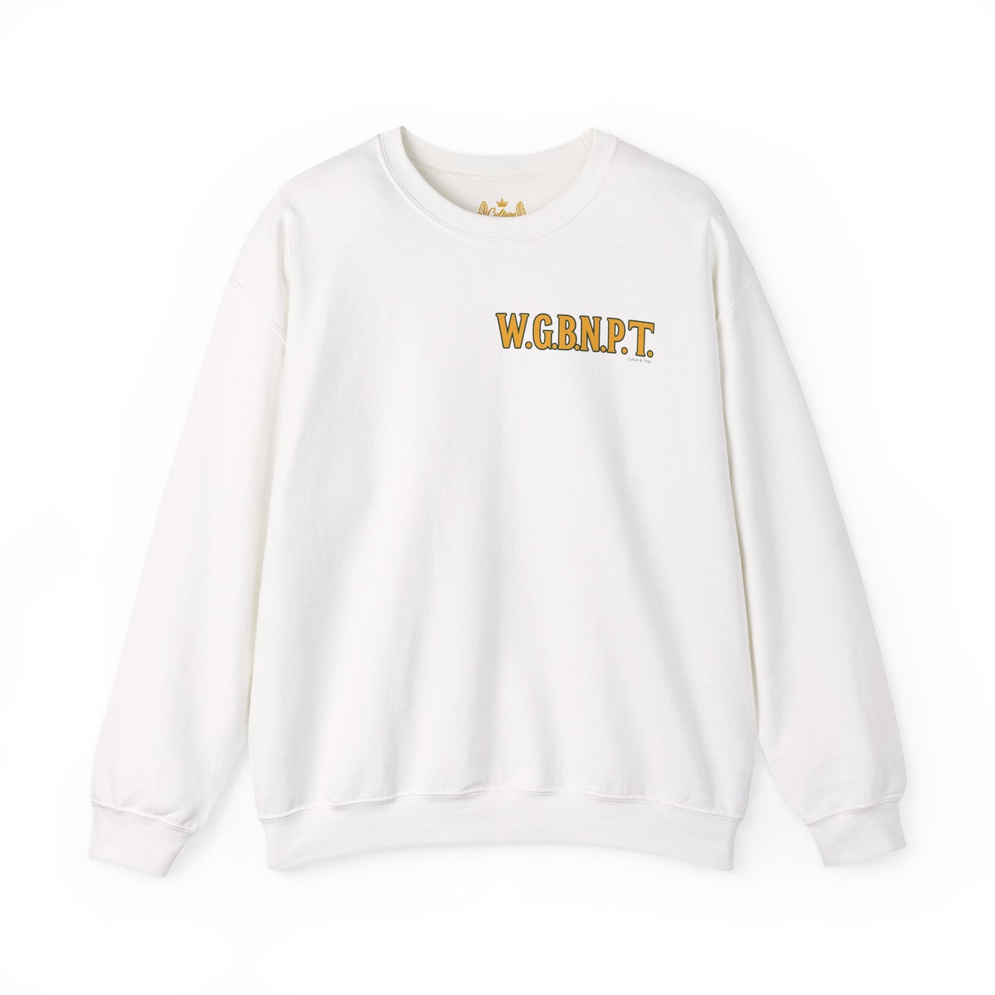 W.G.B.N.P.T. - Unisex Crewneck Sweater (Letterwork Front, Full Artwork Back)