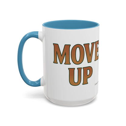 Move Up Ceramic Mugs  – Letterwork Edition