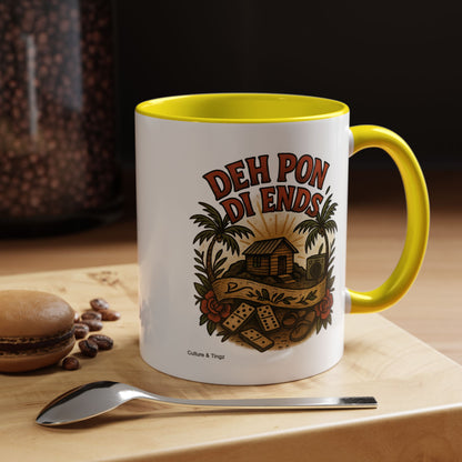 Deh Pon Di Ends - Accent Coffee Mug