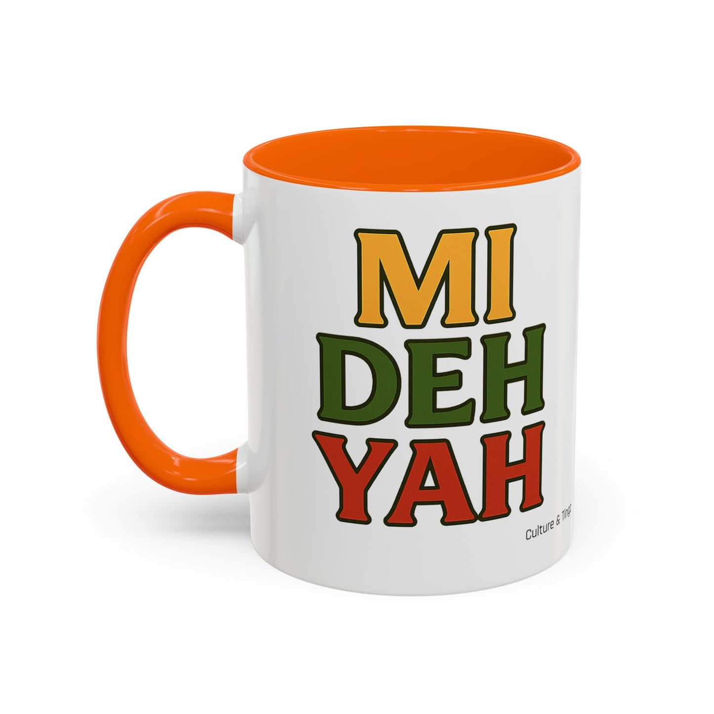 Mi Deh Yah Ceramic Mugs  – Letterwork Edition