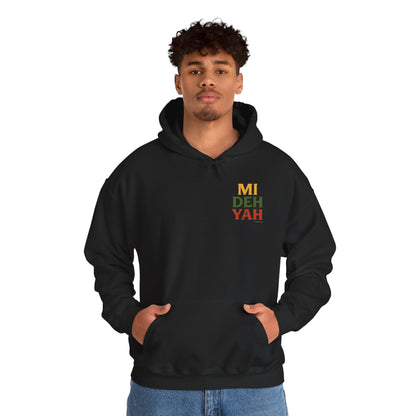 Mi Deh Yah - Unisex Hoodie (Letterwork edition)