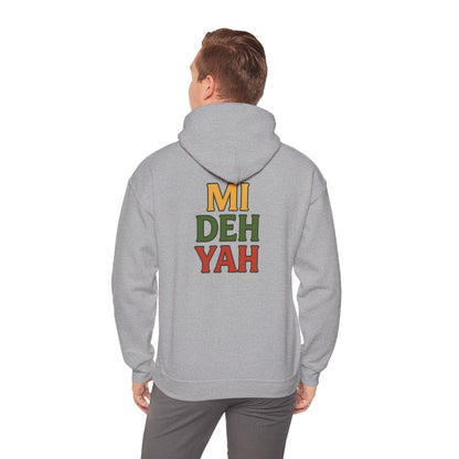 Mi Deh Yah - Unisex Hoodie (Letterwork edition)