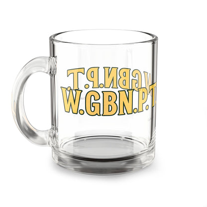 W.G.B.N.P.T Glass Mug - 10oz. (Letterwork Edition)