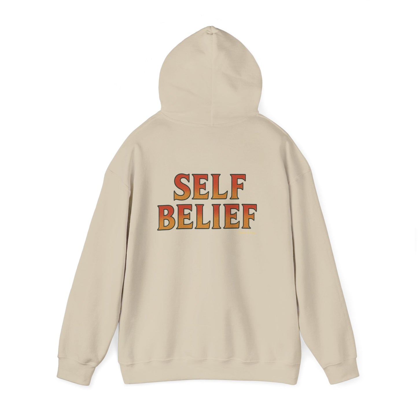 Self Belief - Unisex Hoodie