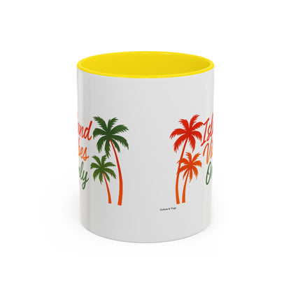Island Vibes Only - Accent Coffee Mug