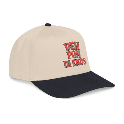 Deh Pon Di Ends - Mid Profile Baseball Cap