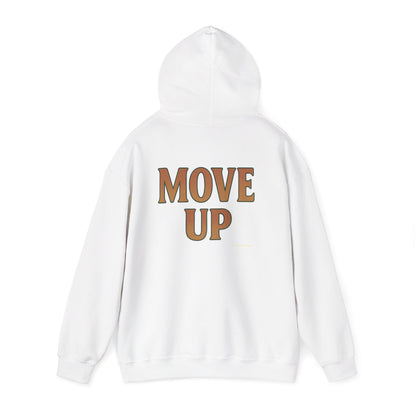 Move Up - Unisex Hoodie (Letterwork edition)