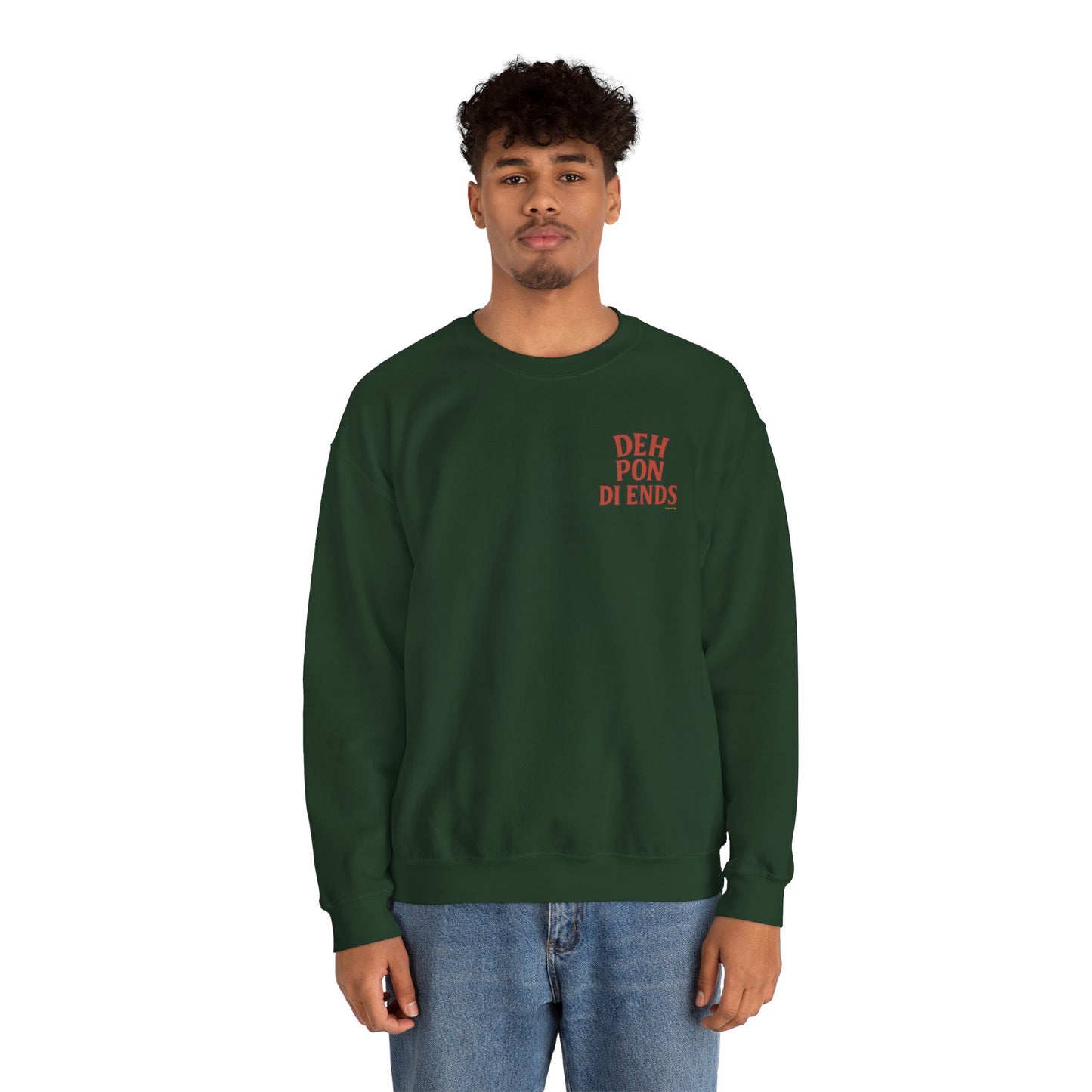 Deh Pon Di Ends - Unisex Crewneck Sweater (Letterwork Front, Artwork Back)