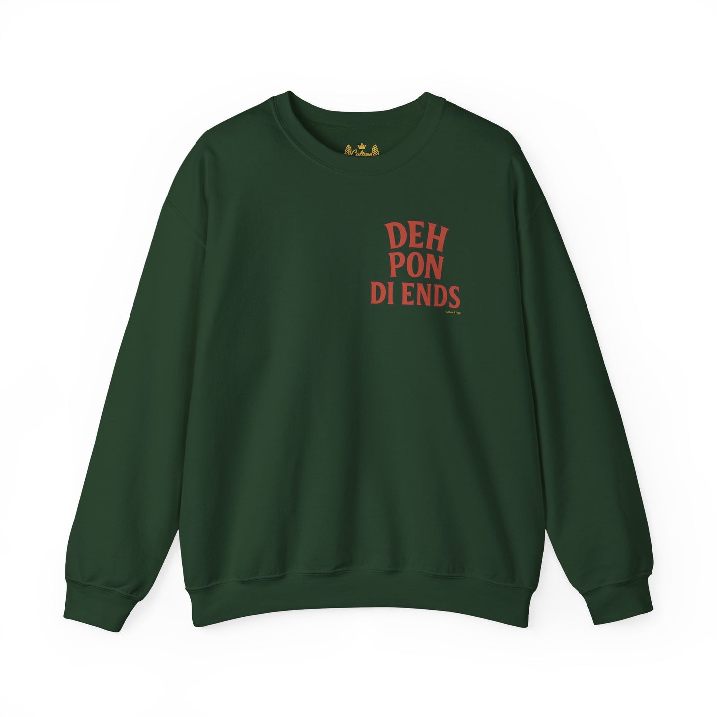Deh Pon Di Ends - Unisex Crewneck Sweater