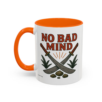 No Bad Mind - Accent Coffee Mug