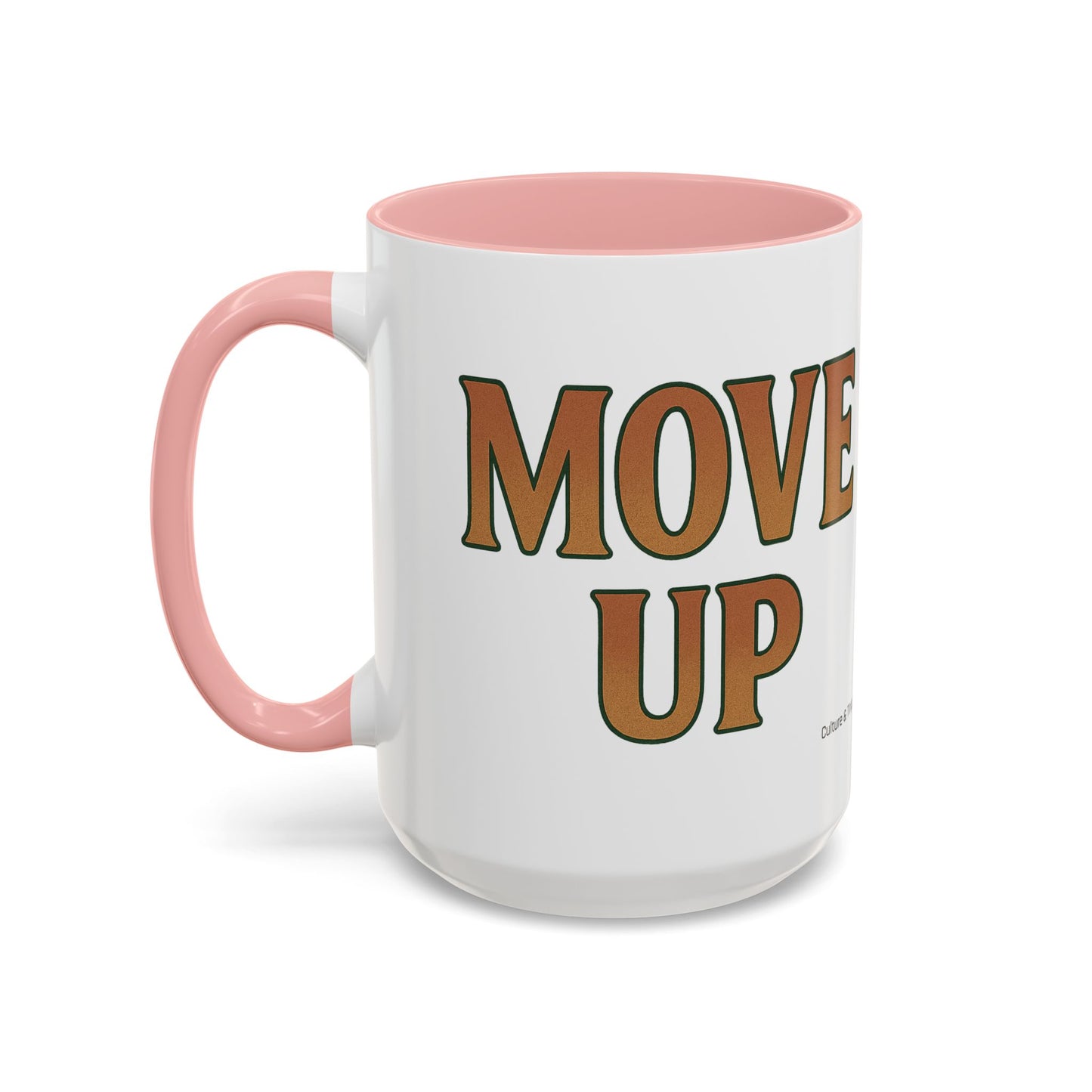 Move Up Ceramic Mugs  – Letterwork Edition