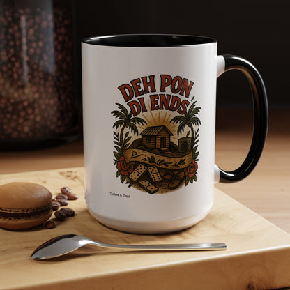 Deh Pon Di Ends - Accent Coffee Mug