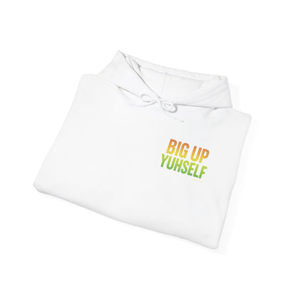 Big Up Yuhself - Unisex Hoodie (Letterwork front, Artwork Back)