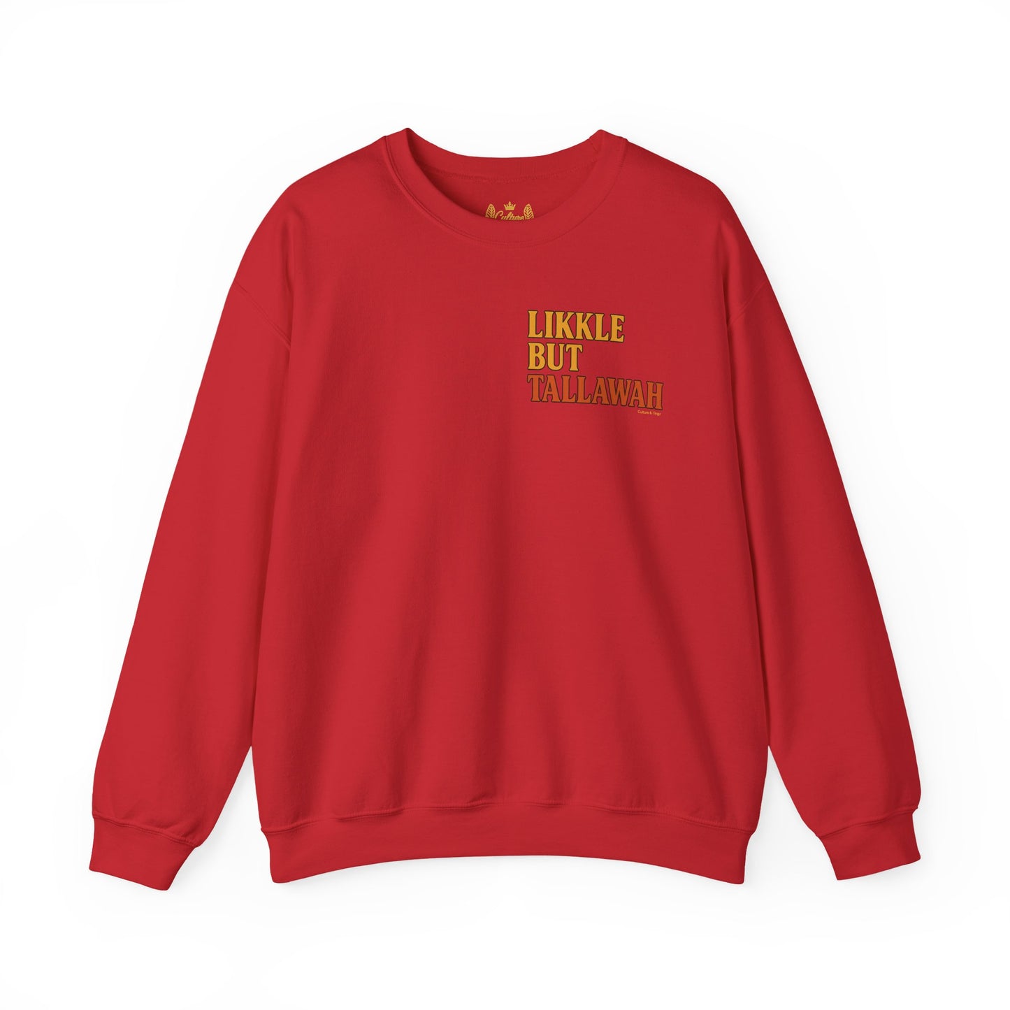Likkle but Tallawah - Unisex Crewneck Sweater