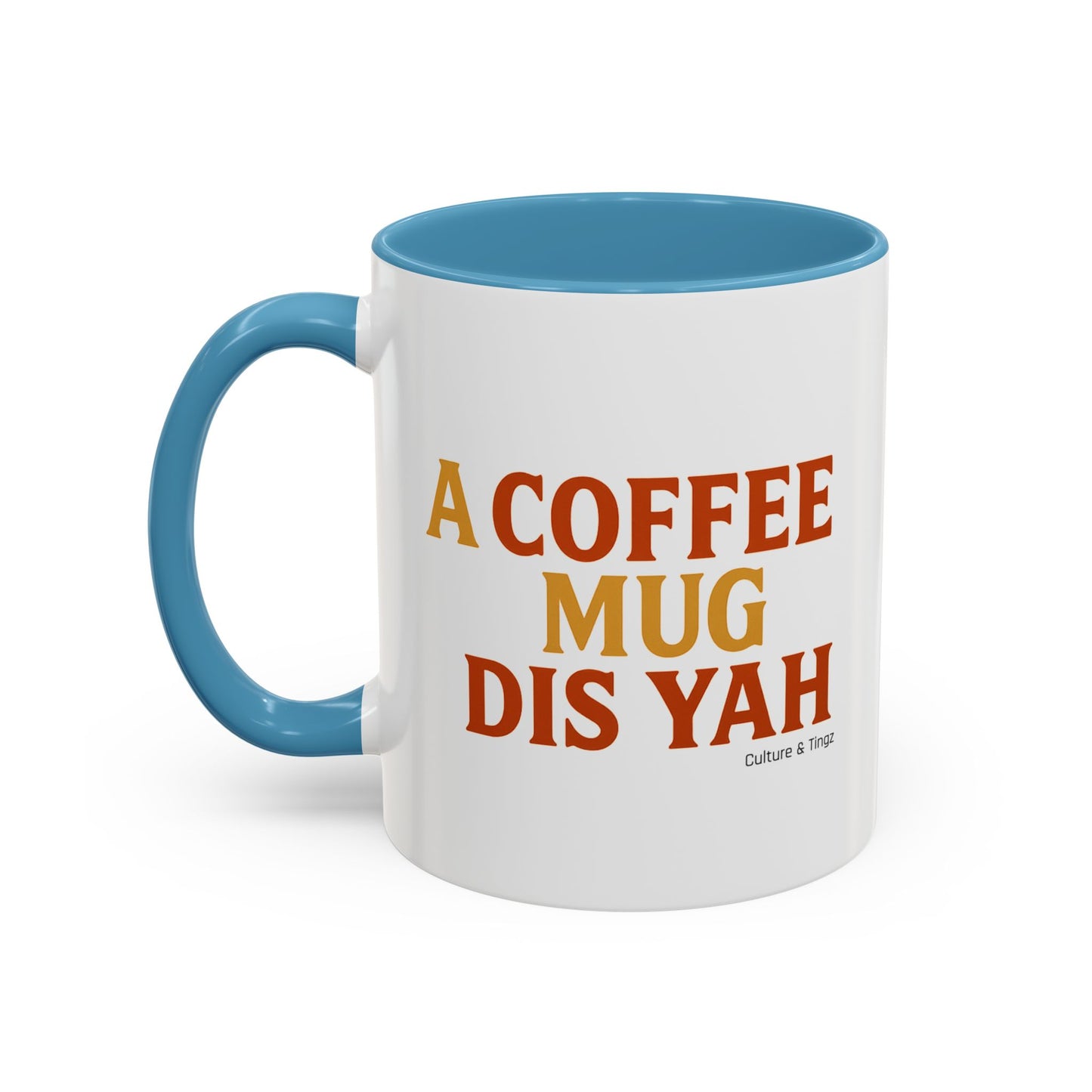 "A Coffee Mug Dis Yah" – Letterwork Edition