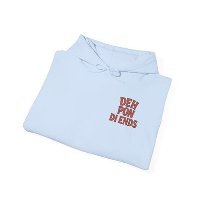 Deh Pon Di Ends - Unisex Hoodie (Letterwork front, Artwork Back)