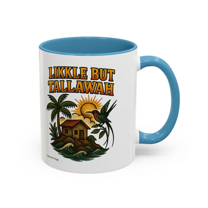 Likkle but Tallawah - Accent Coffee Mug