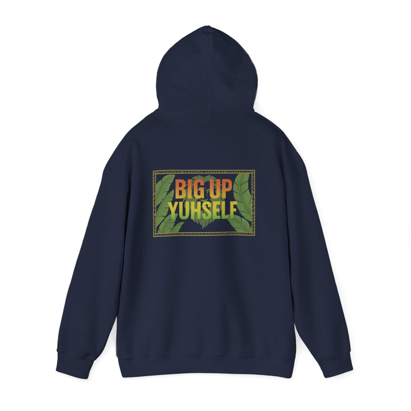 Big Up Yuhself - Unisex Hoodie (Letterwork edition)