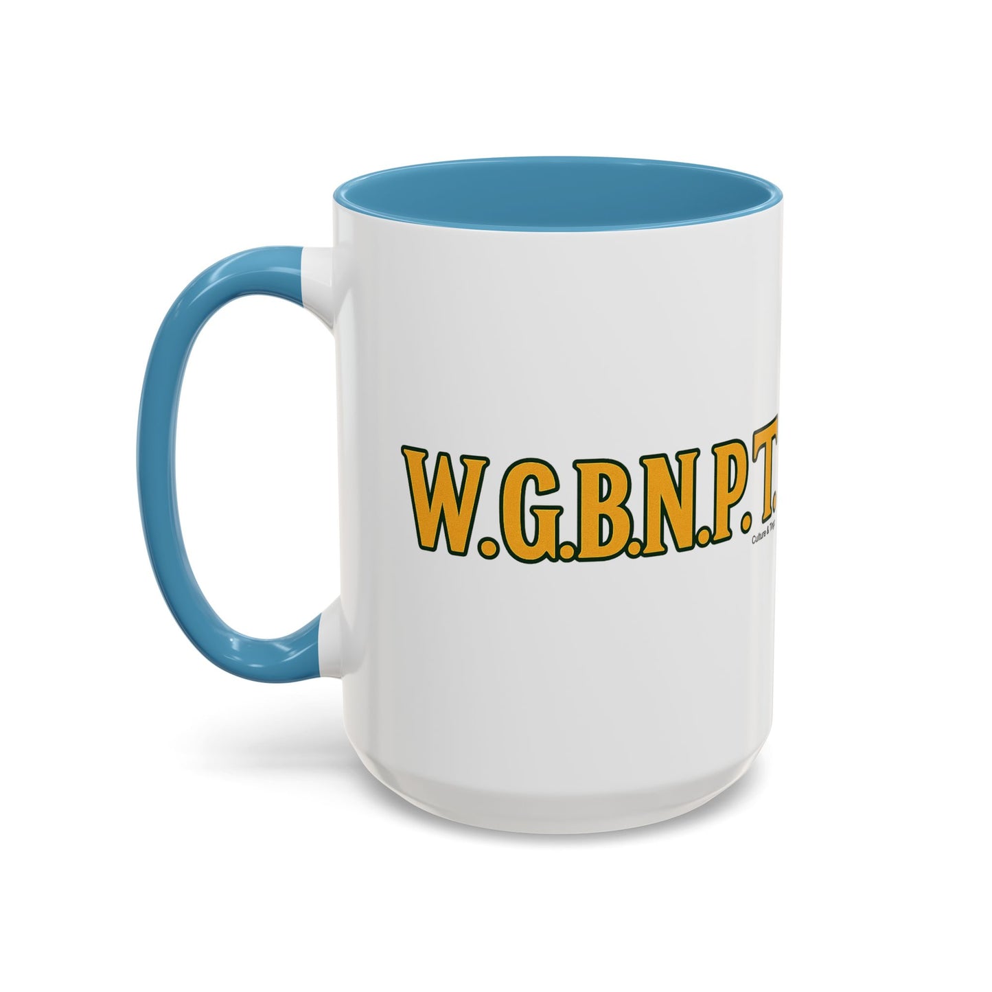 W.G.B.N.P.T. Ceramic Mugs  – Letterwork Edition