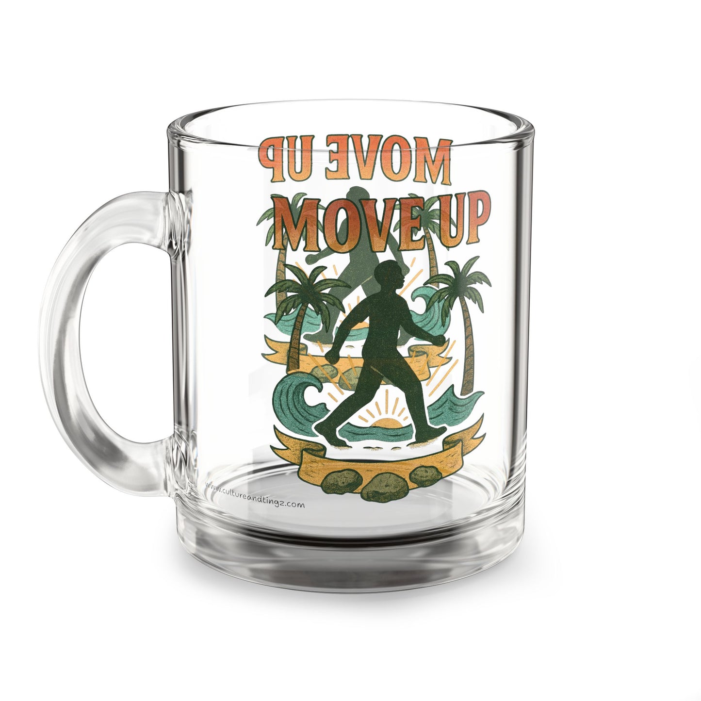 "Move Up" Glass Mug