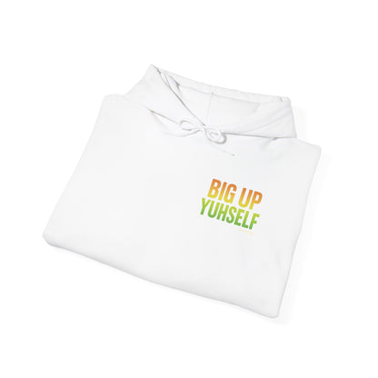 Big Up Yuhself - Unisex Hoodie (Letterwork edition)