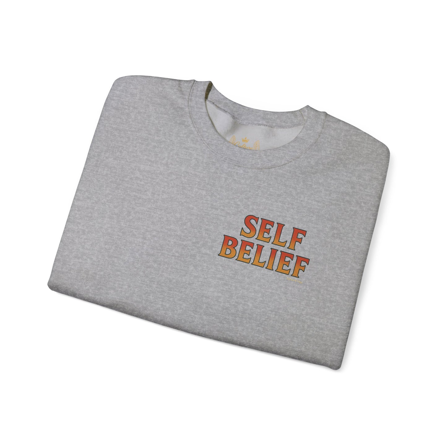 Self Belief - Unisex Crewneck Sweater