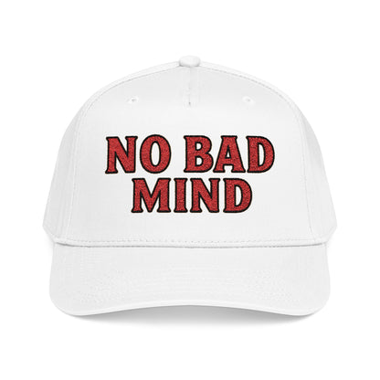 No Bad Mind - Mid Profile Baseball Cap