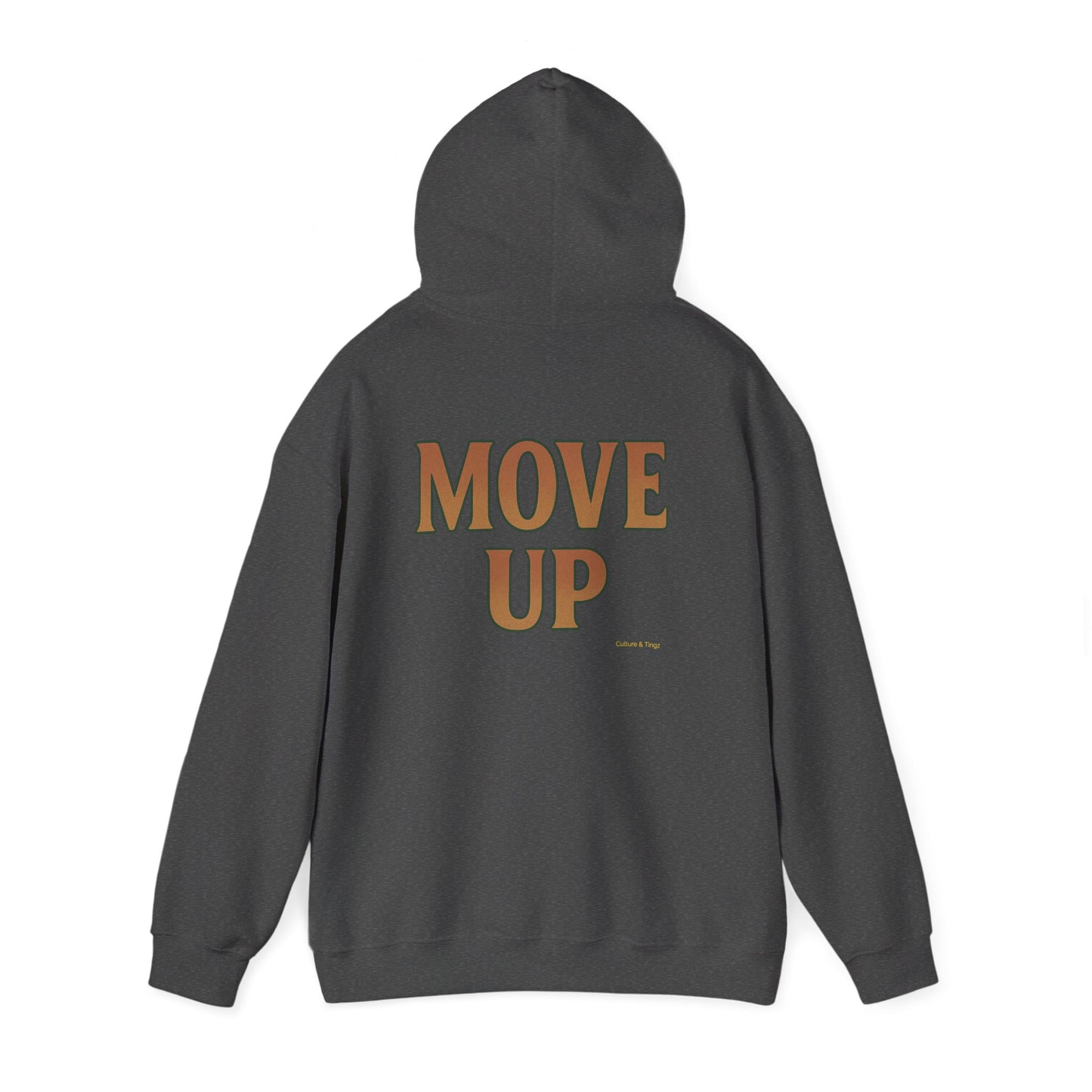 Move Up - Unisex Hoodie (Letterwork edition)