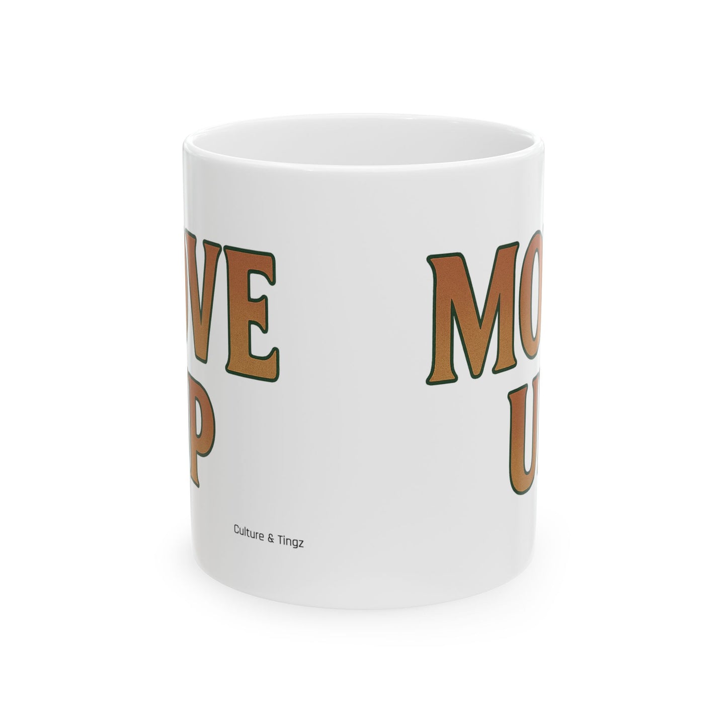 Move Up Ceramic Mugs - Letterwork Collection