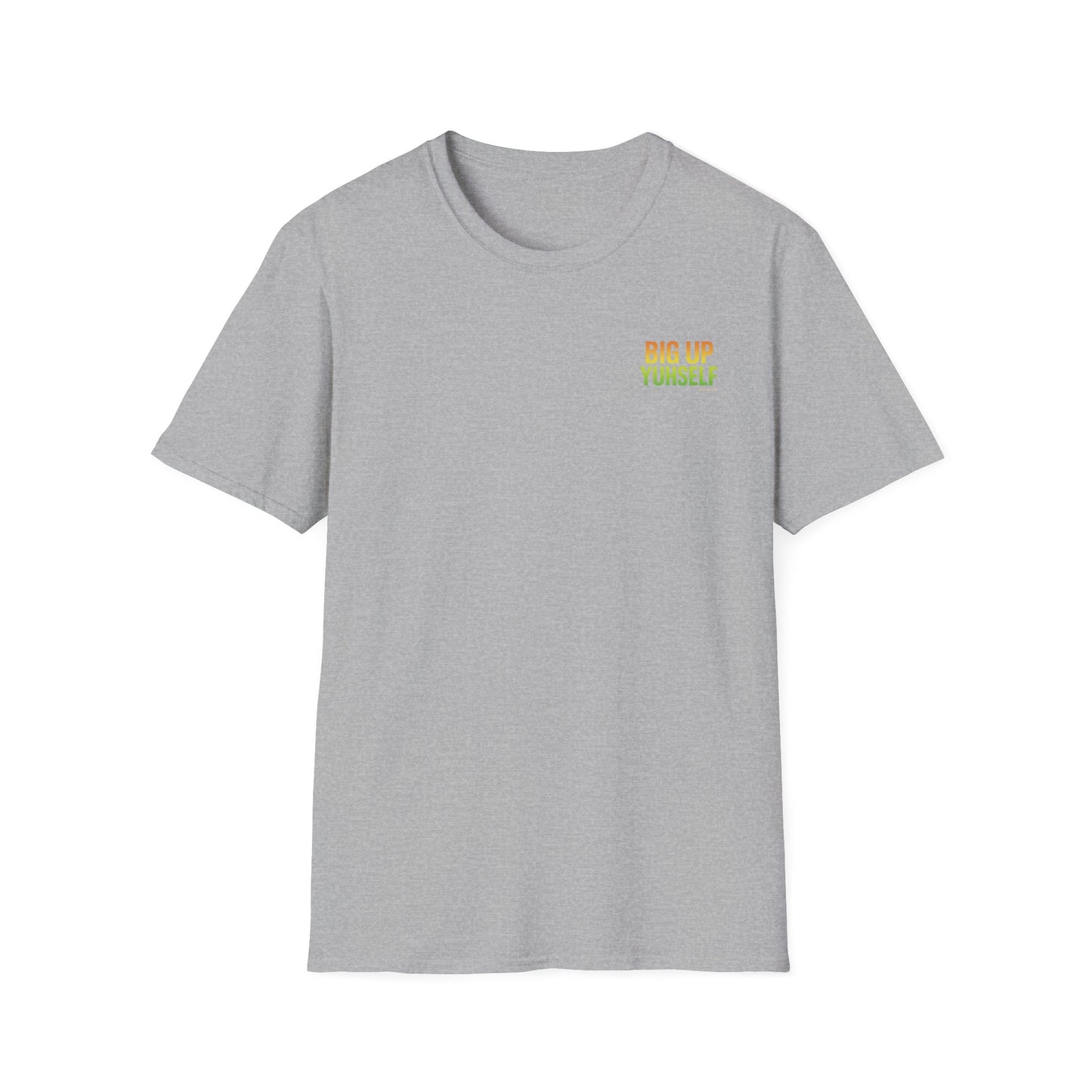 Big Up Yuhself - Short Sleeve Tee
