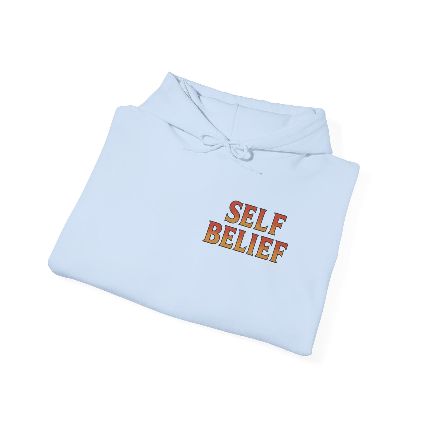 Self Belief - Unisex Hoodie (Lettering Front, Artwork Back)