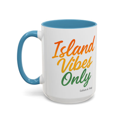 Island Vibes Only Ceramic Mugs  – Letterwork Edition