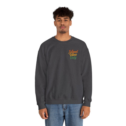 Island Vibes Only - Unisex Crewneck Sweater (Letterwork Front, Full Artwork Back)