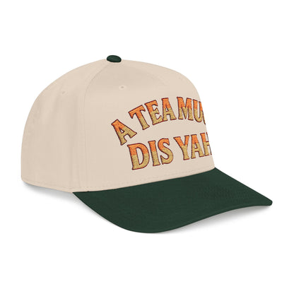 A Tea Mug Dis Yah - Mid Profile Baseball Cap
