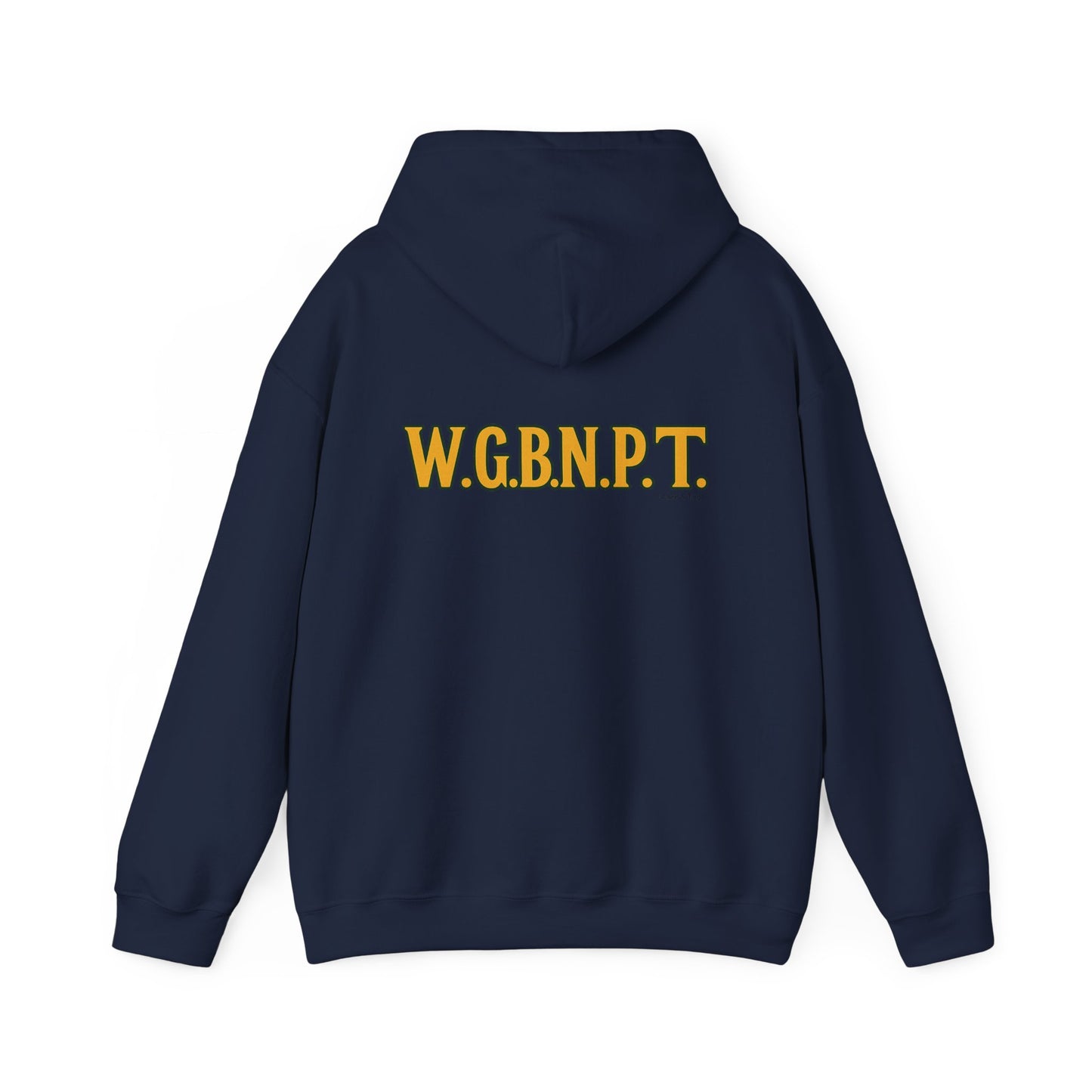 W.G.B.N.P.T. - Unisex Hoodie (Letterwork edition)